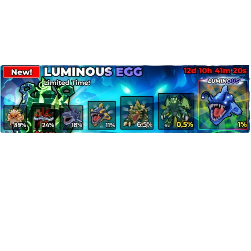 1 Egg Luminous Egg (Limited)